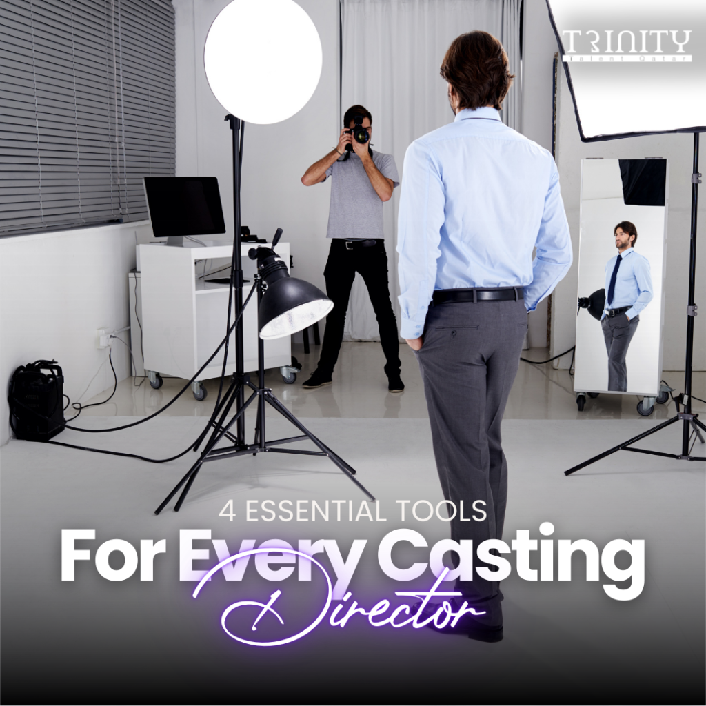 4 Essential Tools for Every Casting Director