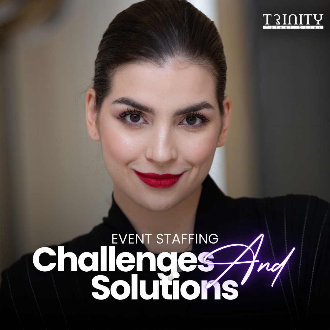 Event Staffing Challenges and Solutions