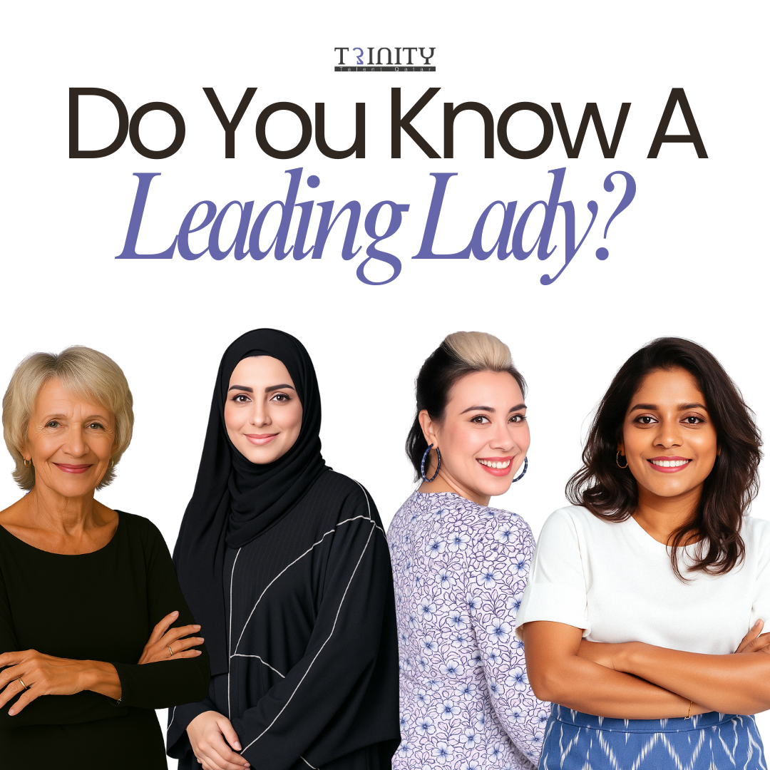 Leading Ladies in Doha, Qatar (Trinity Talent Qatar)