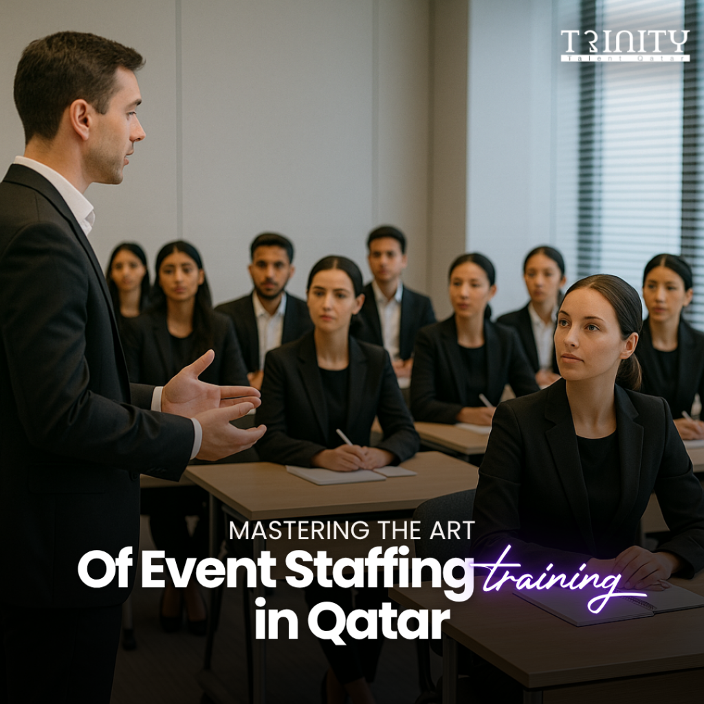 No.1 Event Staff Training & Staffing Company in Doha, Qatar