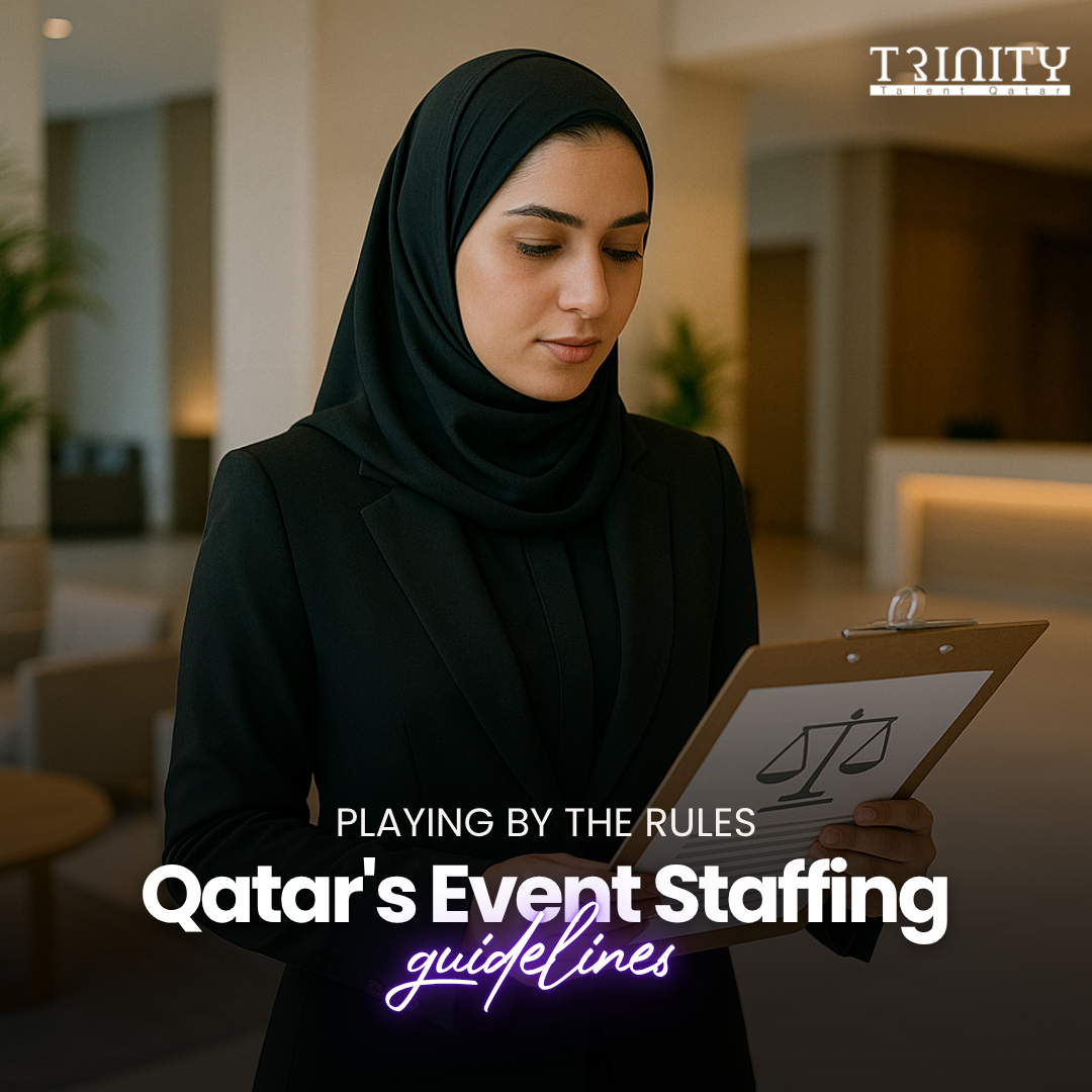 Top Event Staffing Rules and Regulations in Doha, Qatar